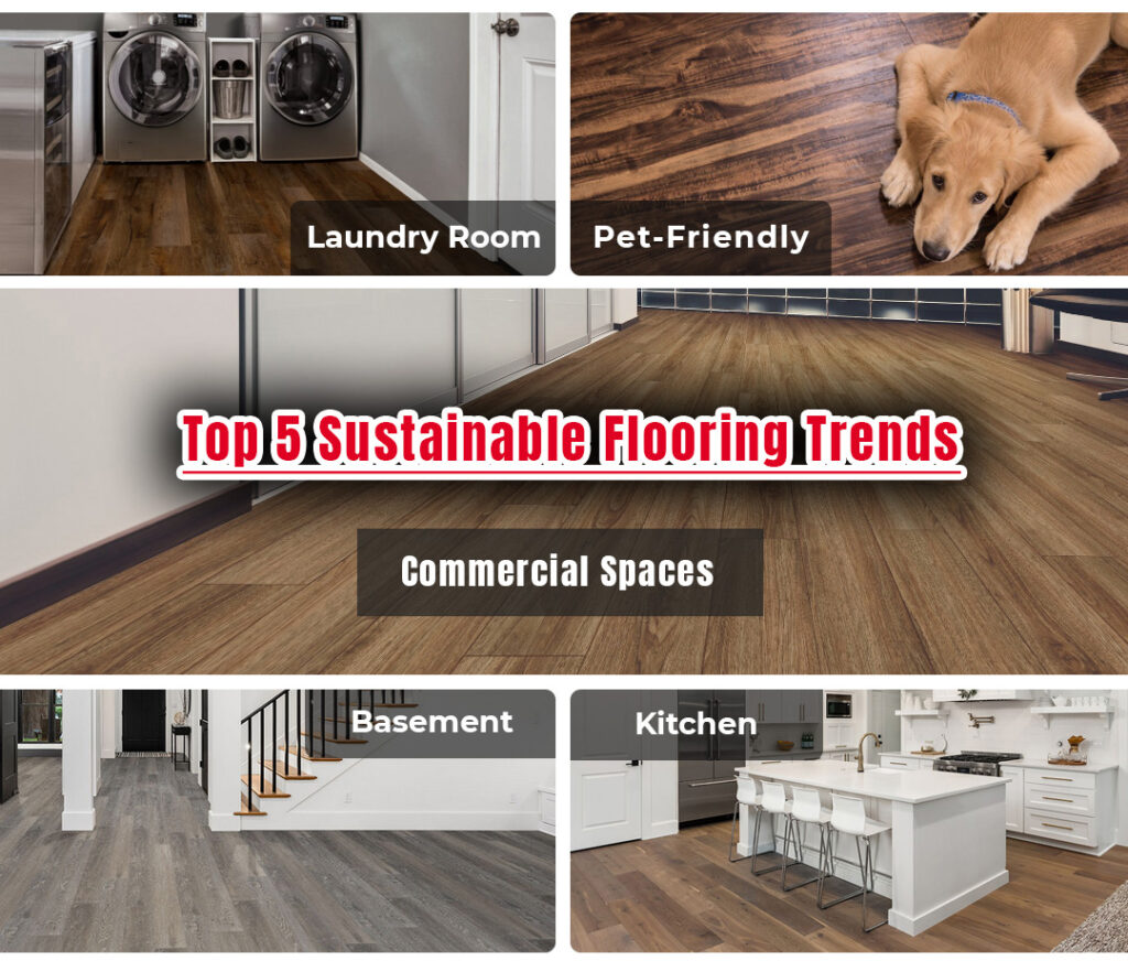 Top 5 Sustainable Flooring Trends